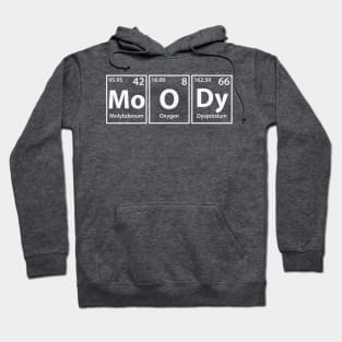 Moody (Mo-O-Dy) Periodic Elements Spelling Hoodie